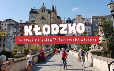 Kłodzko - co stojí za vidění? Turistické atrakce