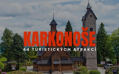Karkonoše - co stojí za vidění? 44 turistických atrakcí