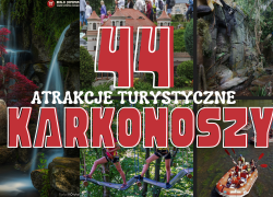 Karkonosze - odkryj 44 atrakcji turystycznych regionu