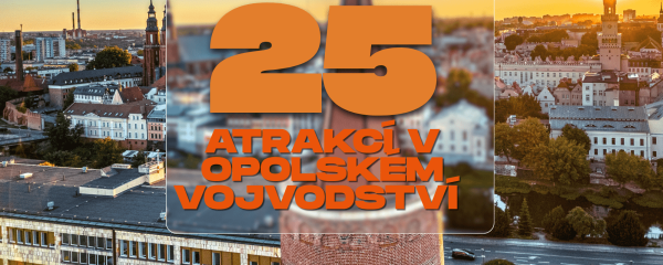 Opolsko - turistické atrakce, které stojí za vidění. Průvodce regionem