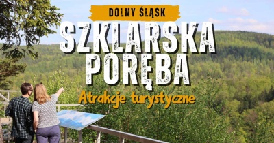 Szklarska Poręba i okolice atrakcje turystyczne - co warto zobaczyć?