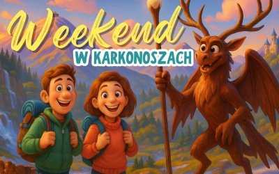 Weekend w Karkonoszach - co warto zobaczyć? Pomysły na weekendowy wypad w Karkonosze        