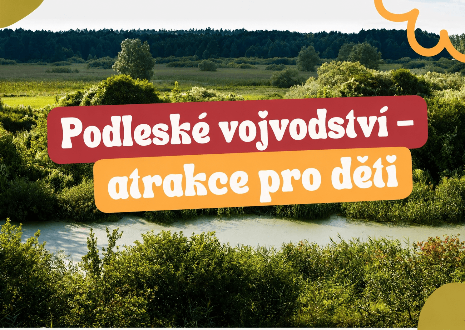 Atrakce pro děti v Podleském vojvodství