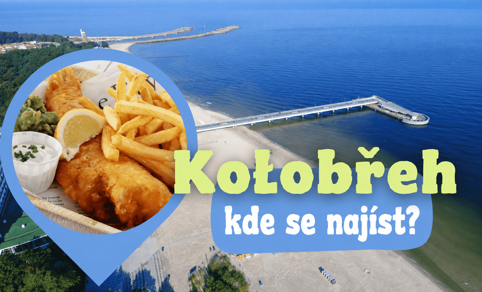 Kołobřeh - kde se najíst? Nejlepší restaurace v Kołobřehu