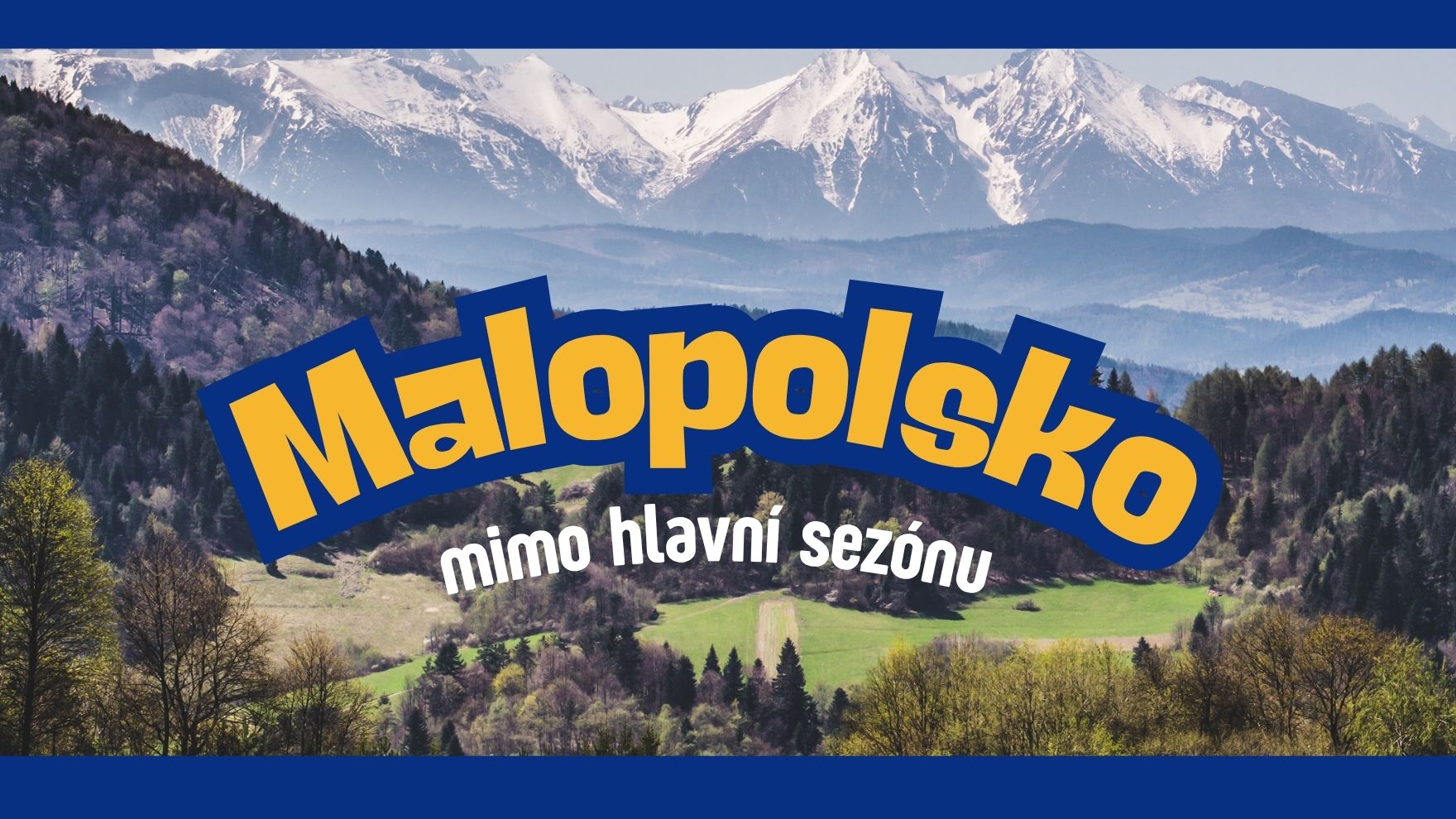 Malopolsko mimo hlavní sezónu