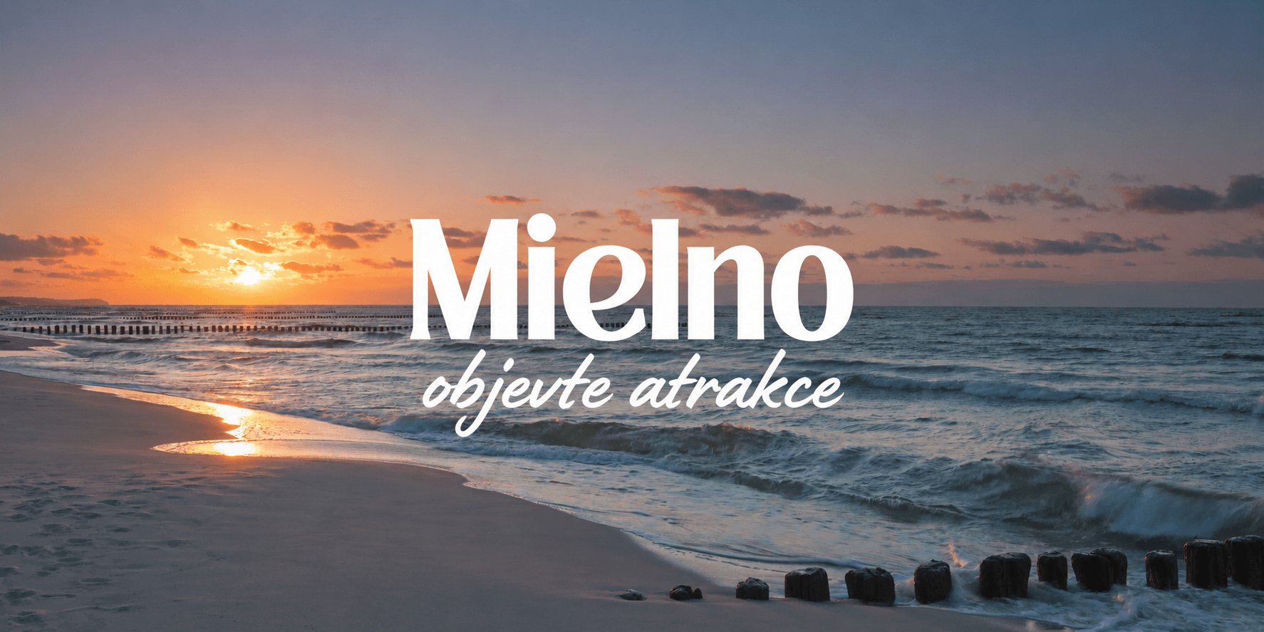 Nejlepší turistické atrakce a zajímavá místa v Mielnu