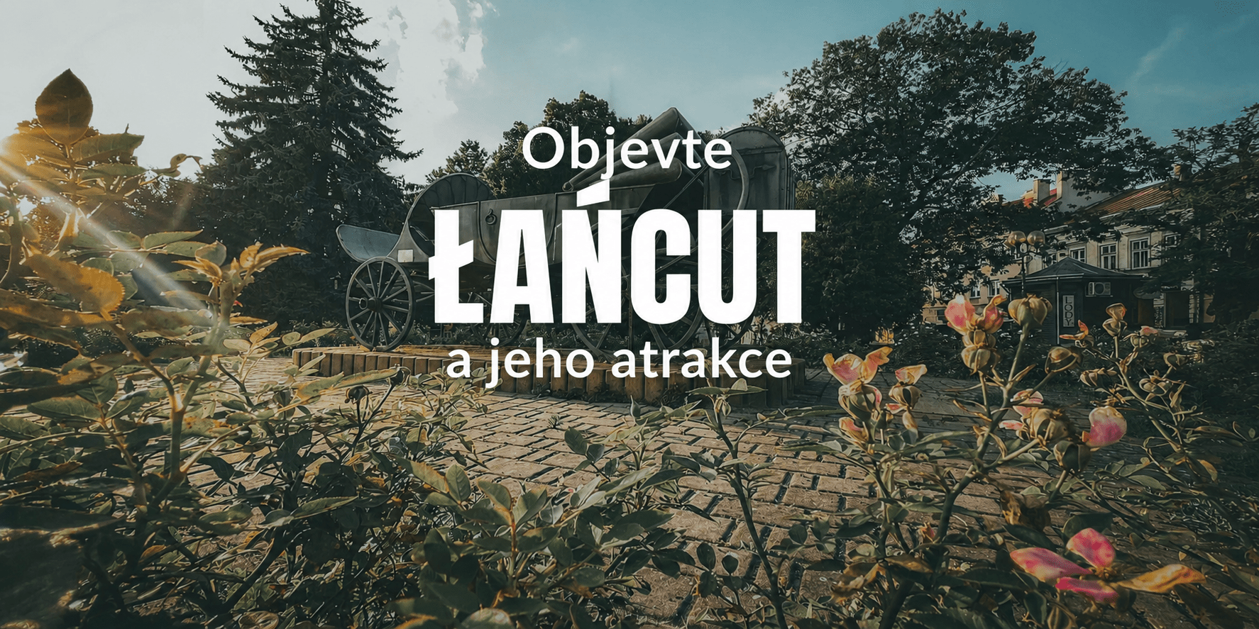 Objevte Łańcut a jeho atrakce