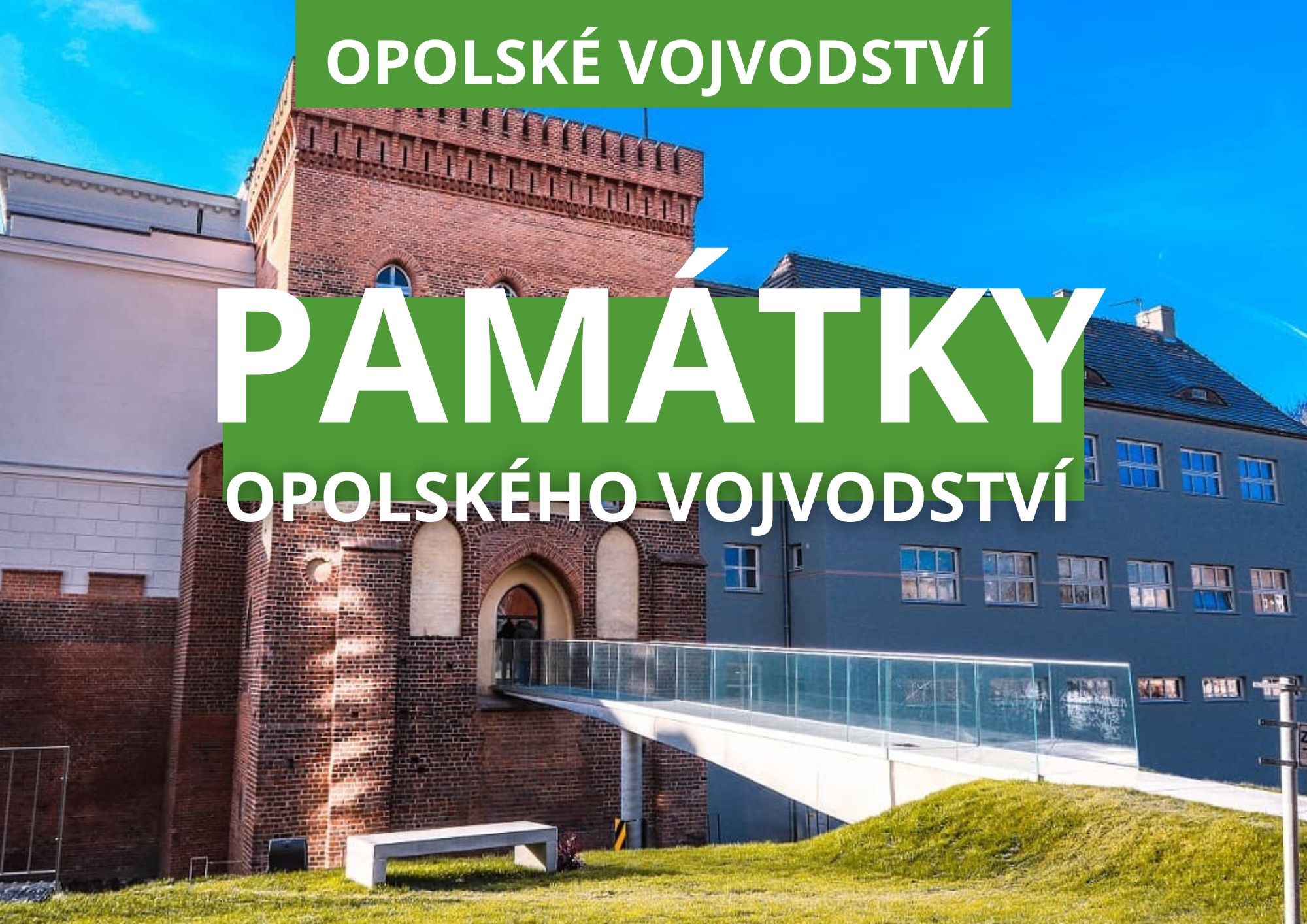 Objevte s námi památky Opolského vojvodství