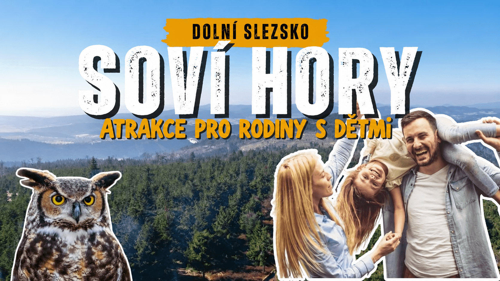 Atrakce pro rodiny s dětmi v Sovích horách