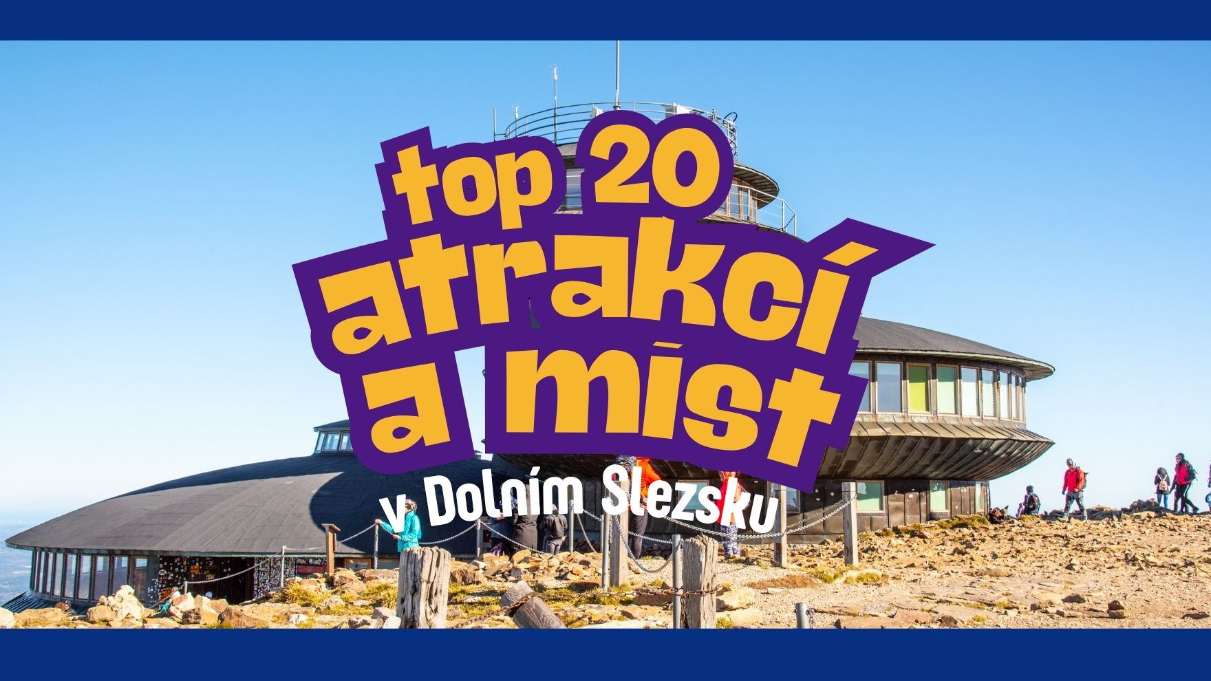 TOP 20 atrakcí a míst v Dolním Slezsku