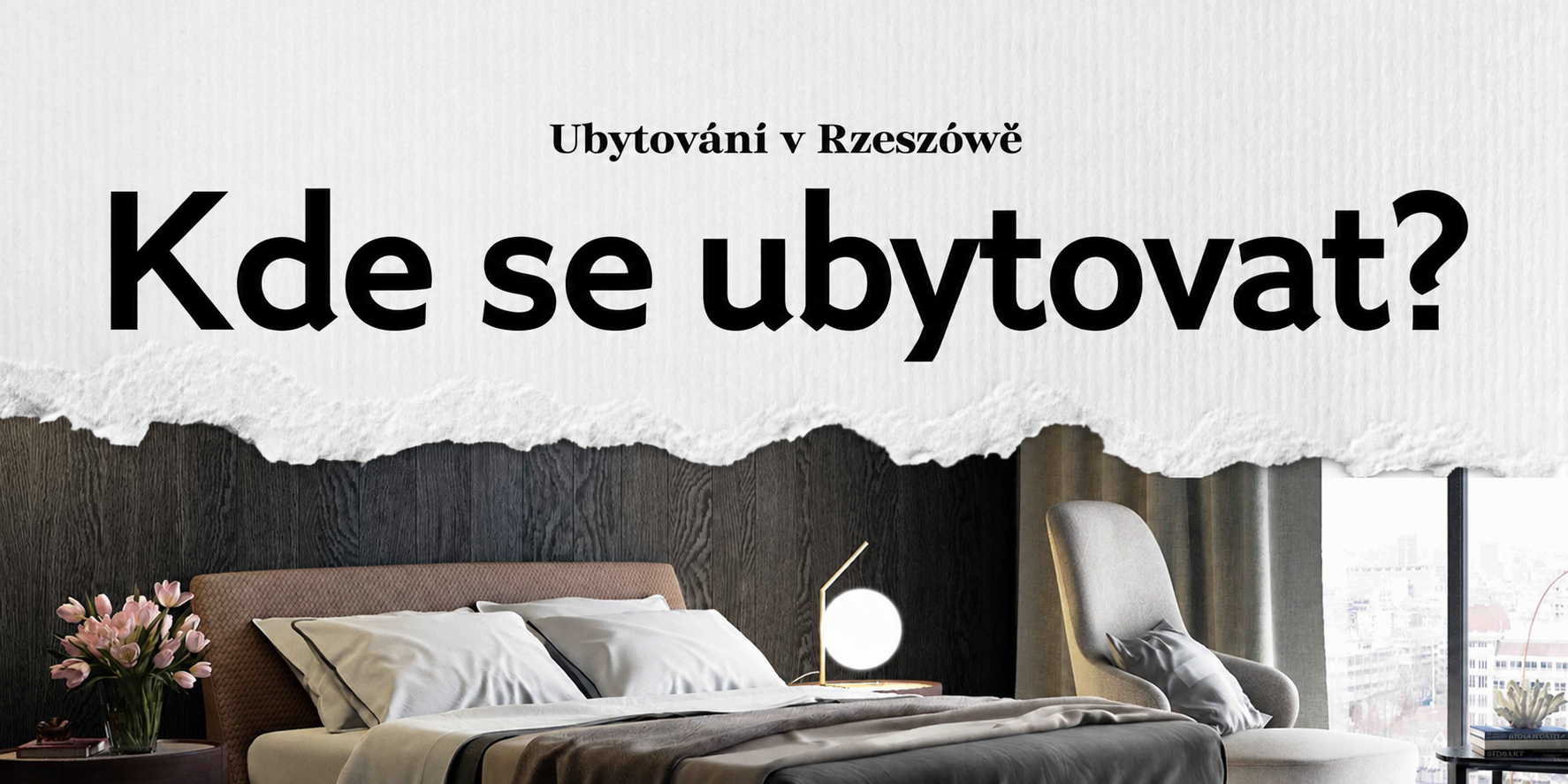 Rzeszów – kde se ubytovat? Ubytování v Rzeszówě