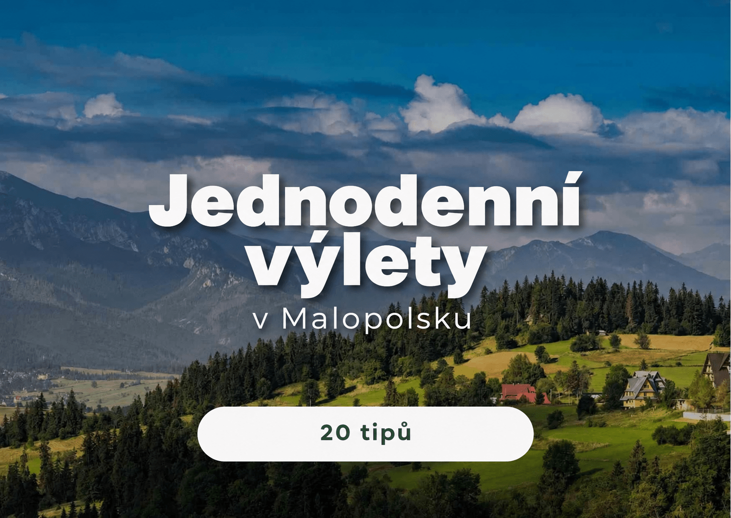 Jednodenní výlety po Malopolsku - nejlepší atrakce