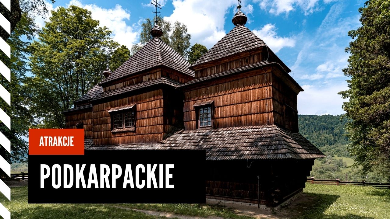 Podkarpackie-atrakcje-turystyczne