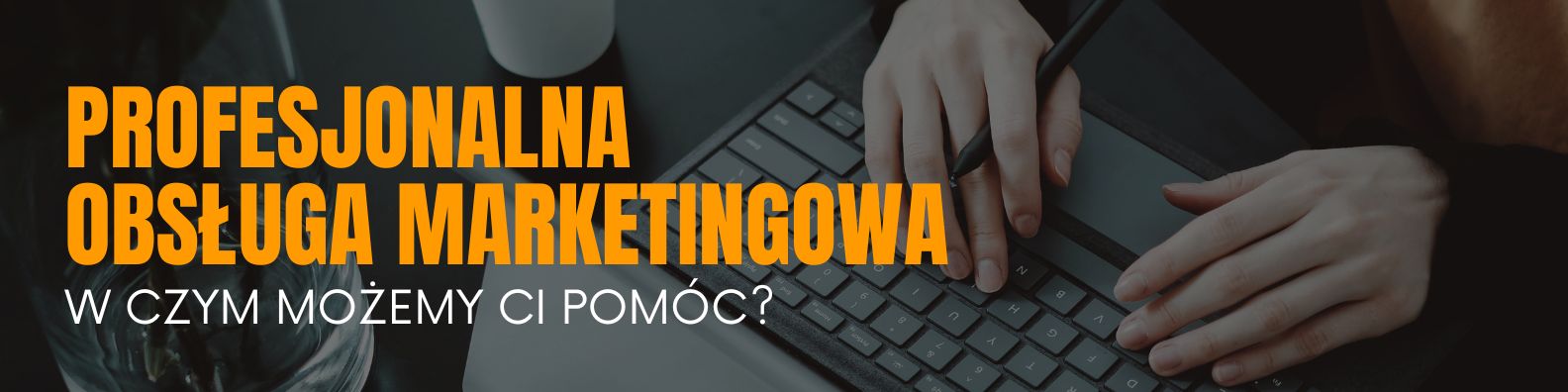 profesjonalna obsługa marketingowa