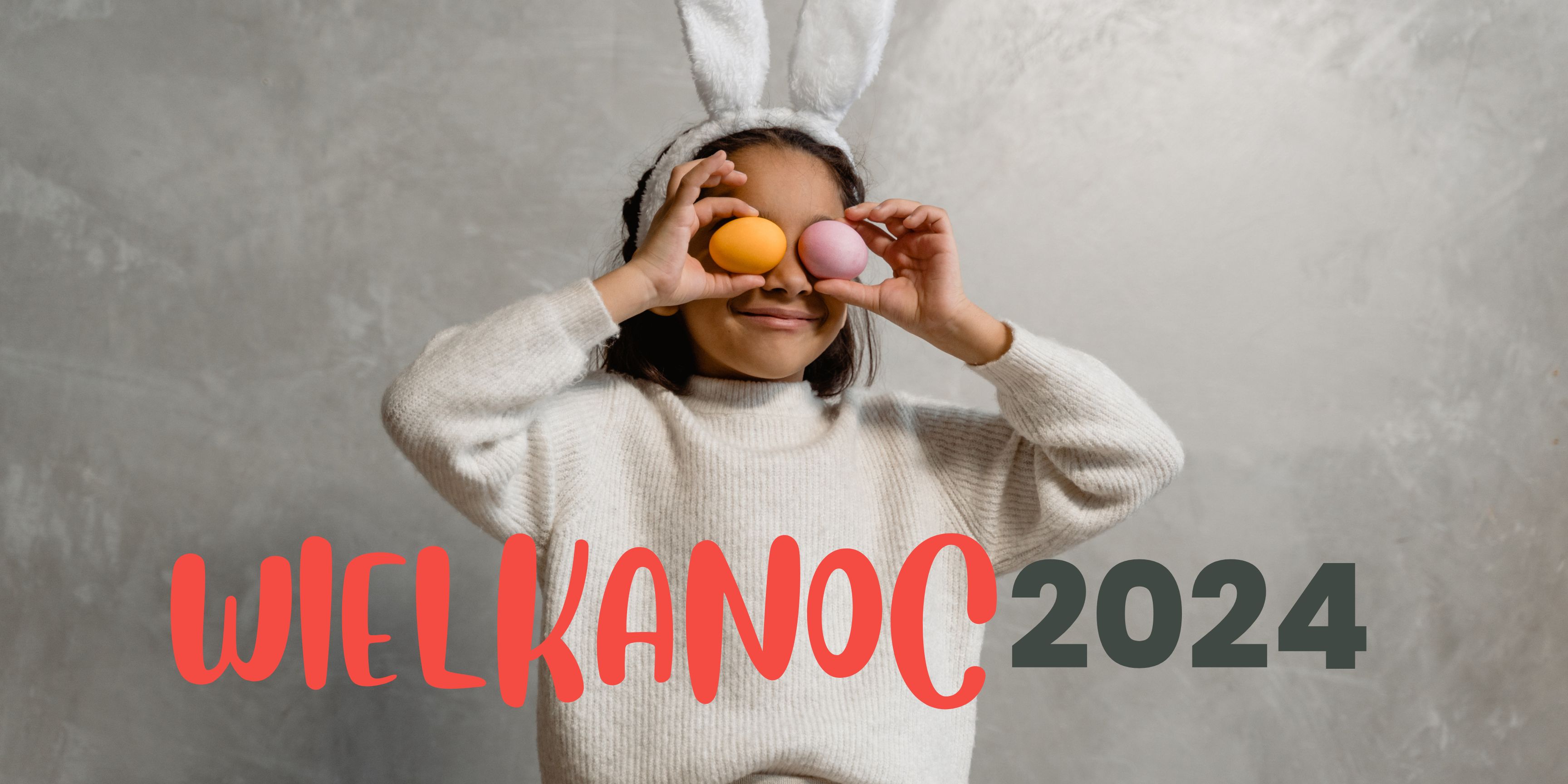 Wielkanoc 2024