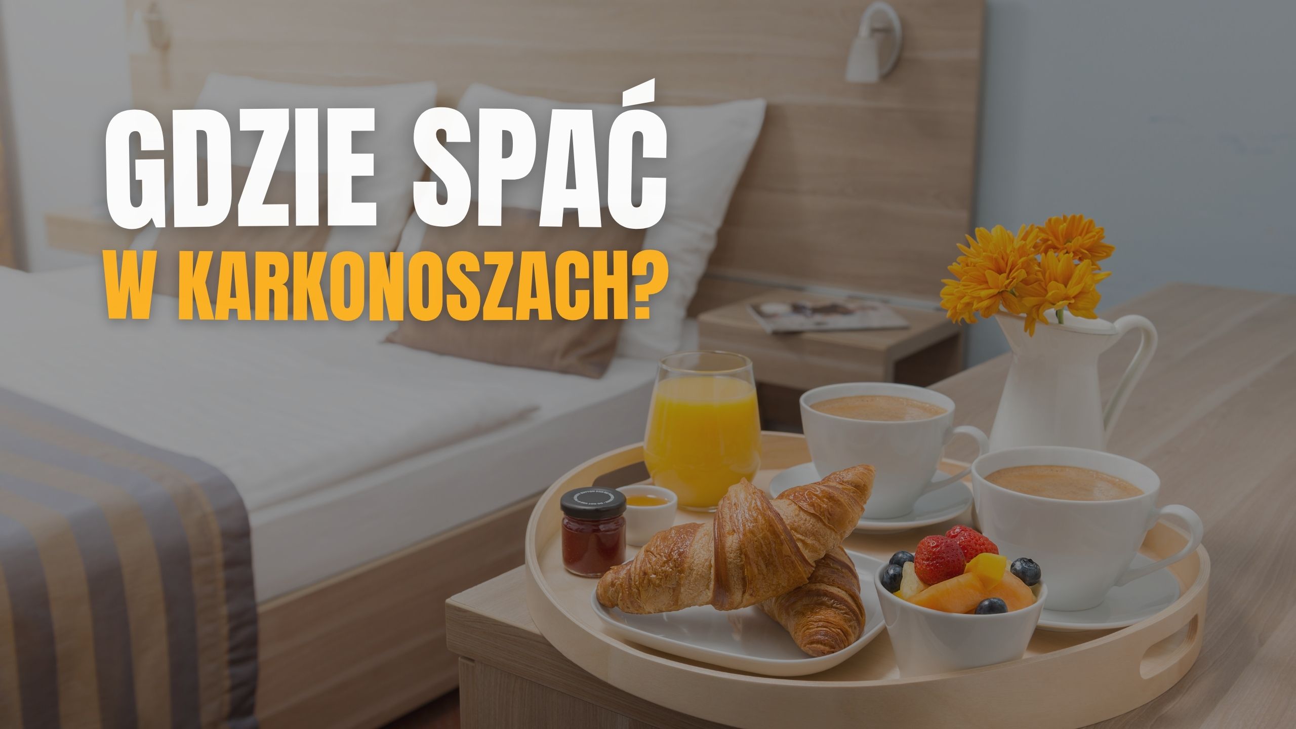 Karkonosze - gdzie spać? Polecane obiekty noclegowe