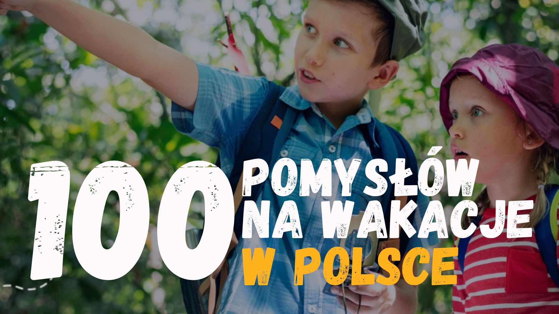 Pomysły na wakacje w Polsce