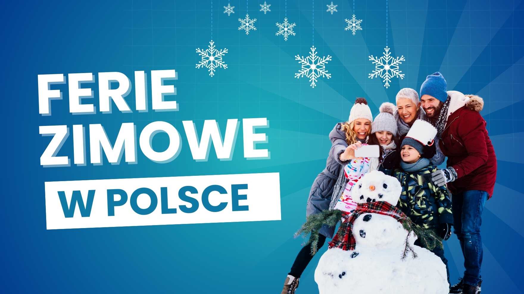 Ferie inne niż wszystkie - odkryj Polskę pełną niespodzianek