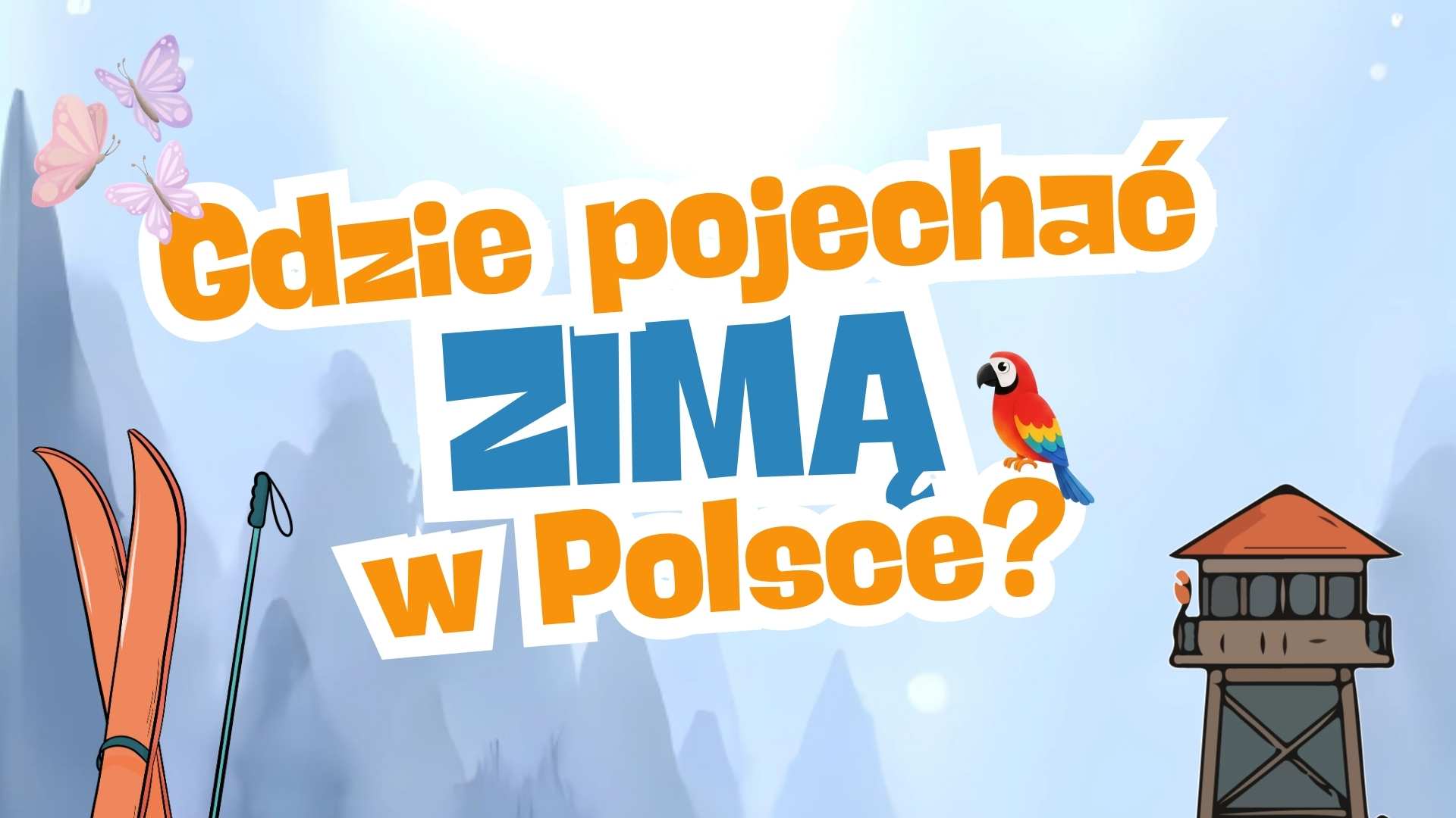 Gdzie pojechać zimą w Polsce