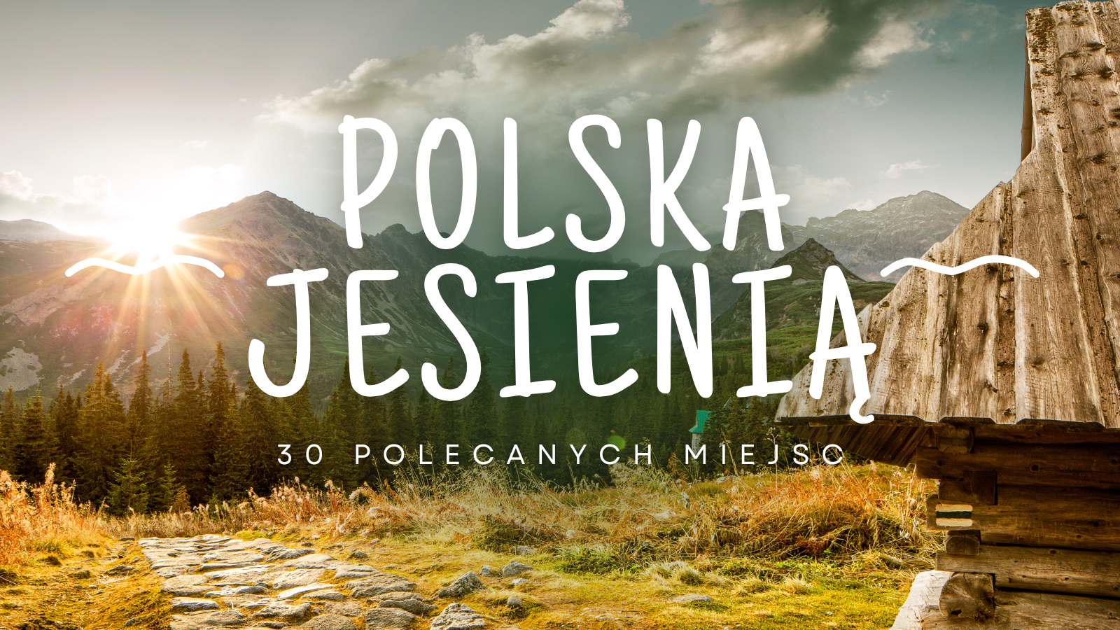 Polska-jesienia-30-najpiekniejszych-miejsc-na-weekendowy-wyjazd