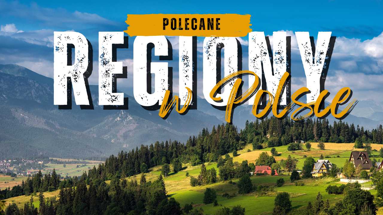 10-regionow,-ktore-warto-odwiedzic