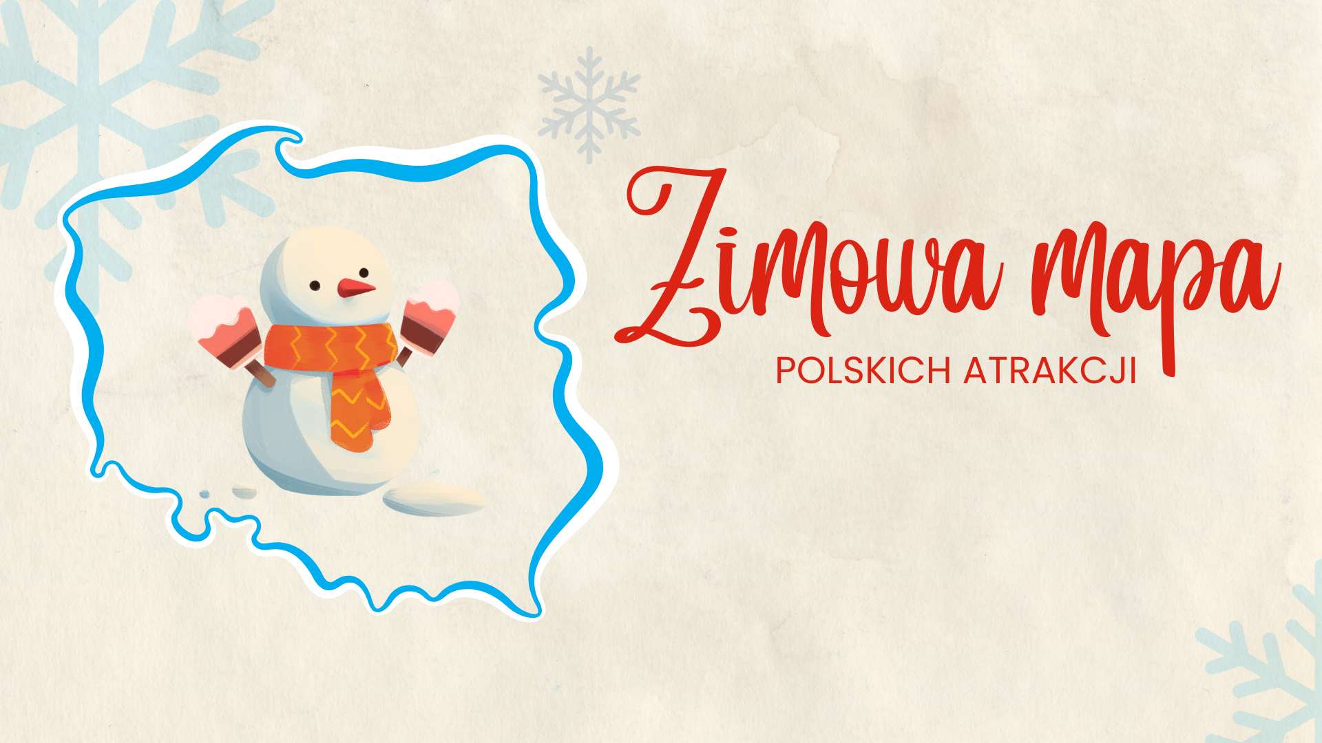 Zimowa mapa atrakcji Polski 