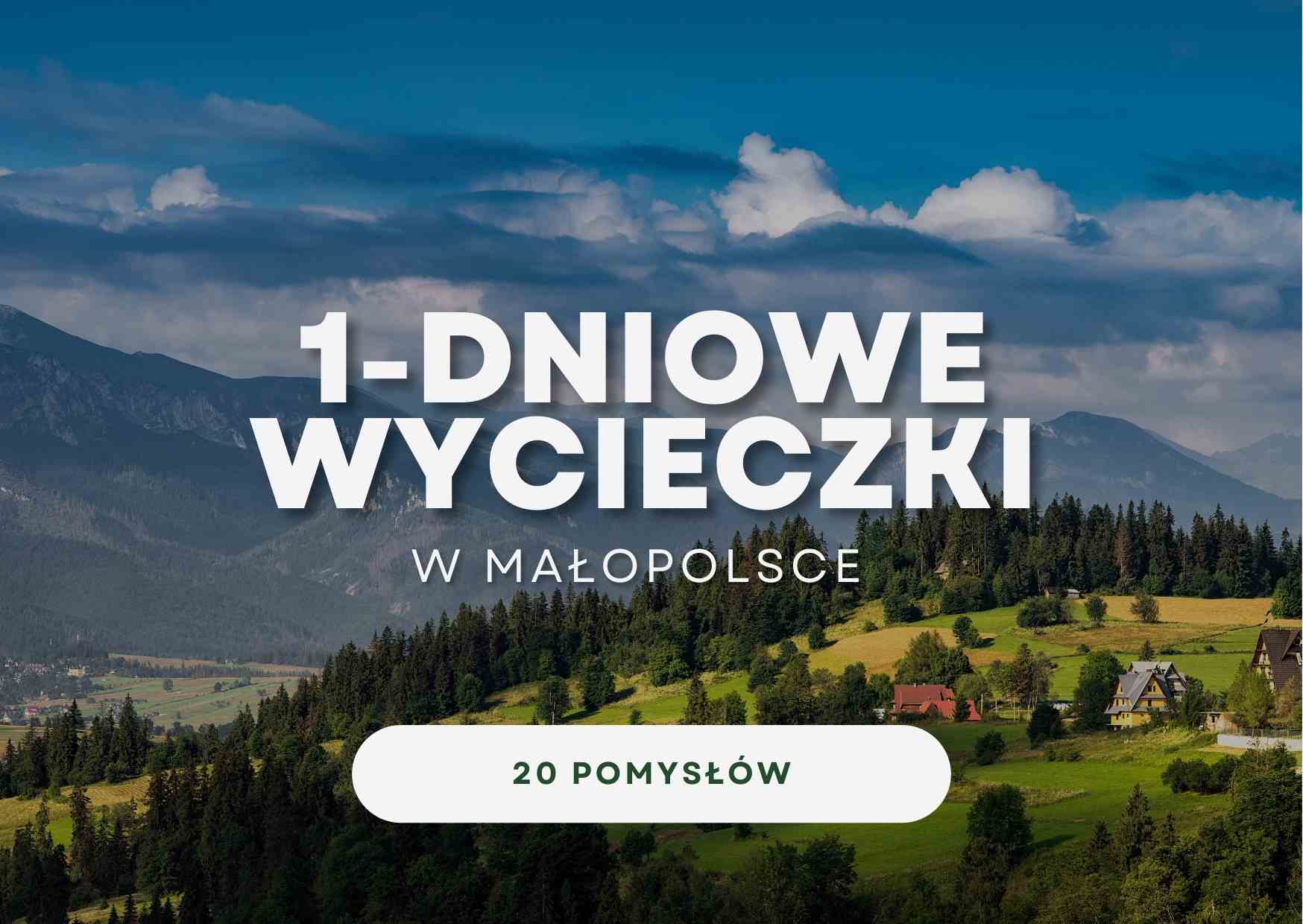 Jednodniowe-wycieczki-po-Malopolsce