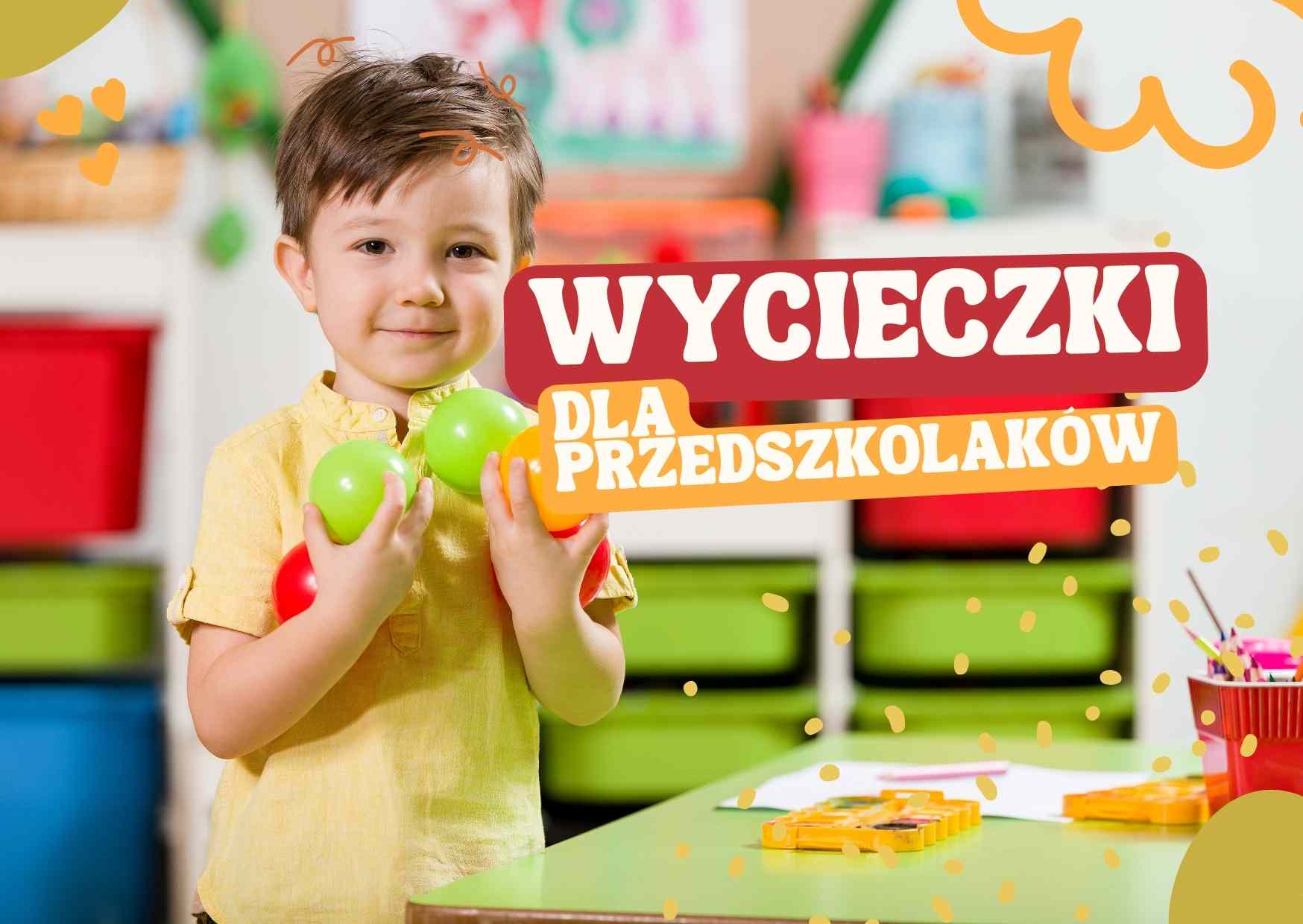 Wycieczki edukacyjne dla przedszkoli 