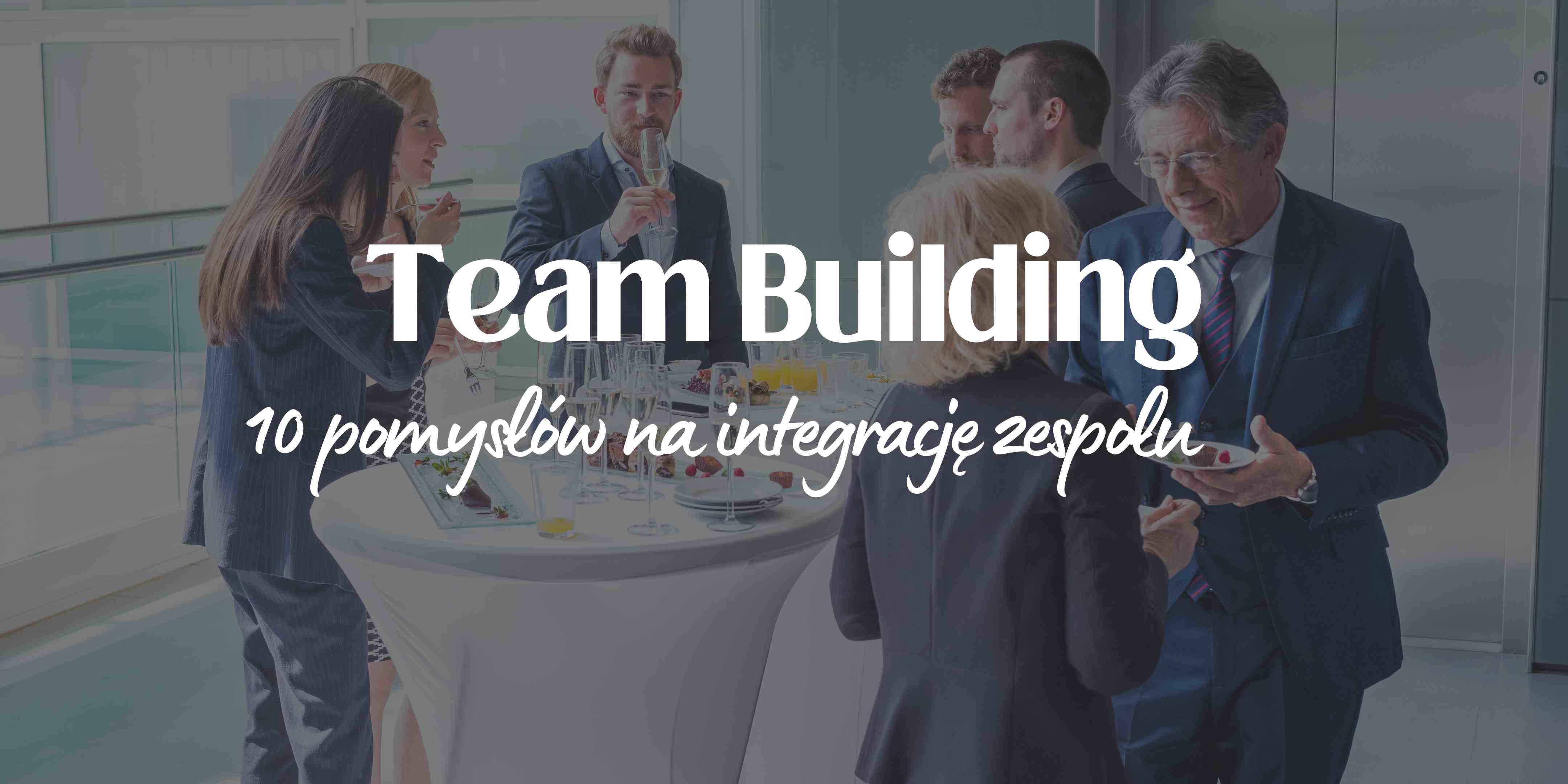 Team-Building-10-pomyslow-na-integracje-zespolu