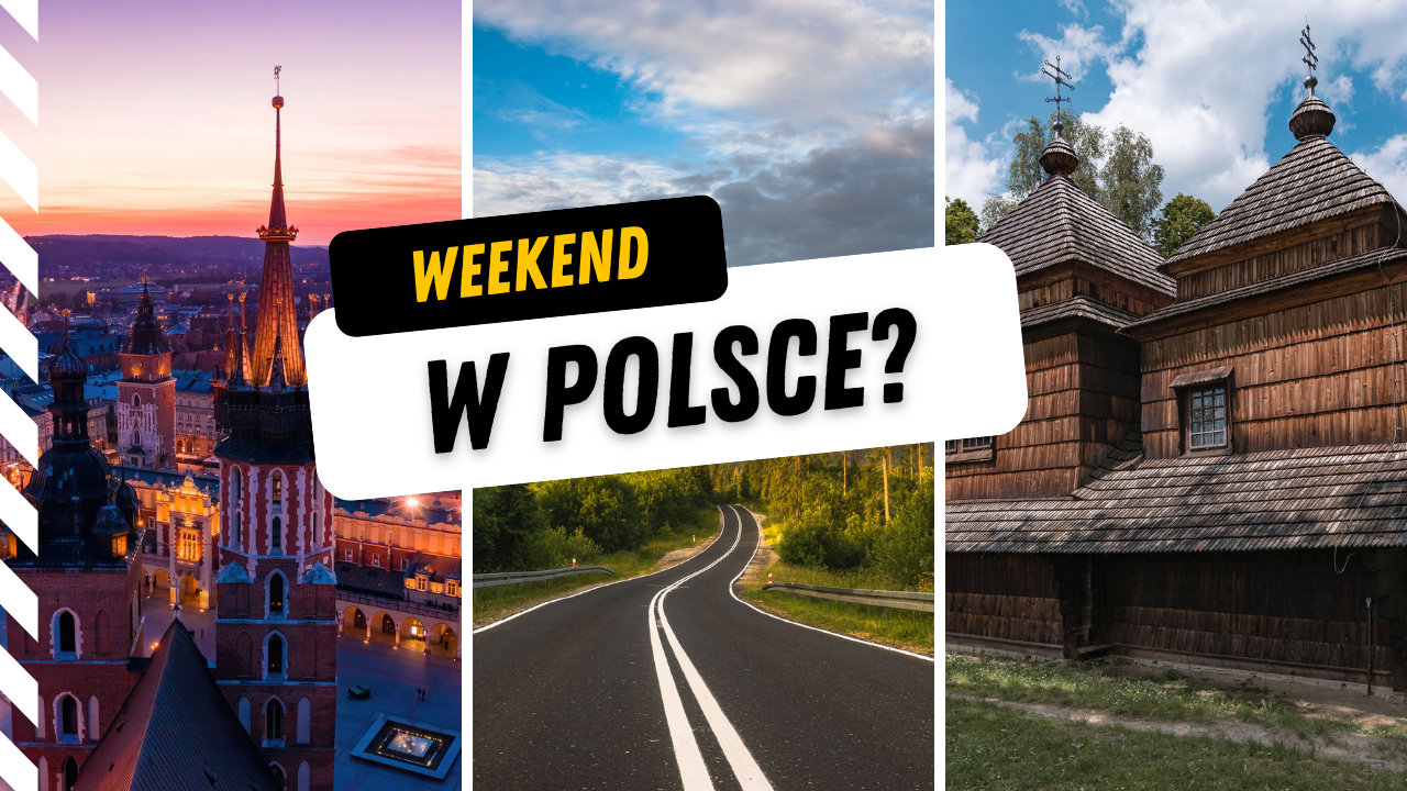 Gdzie-na-weekend-w-Polsce?
