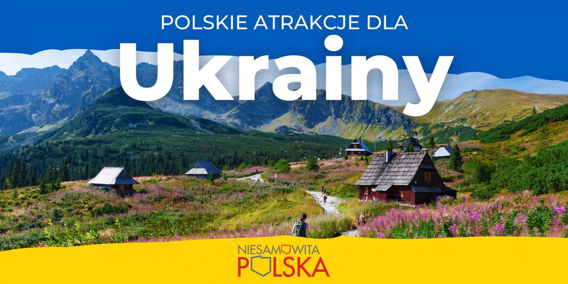 Polskie atrakcje dla Ukrainy