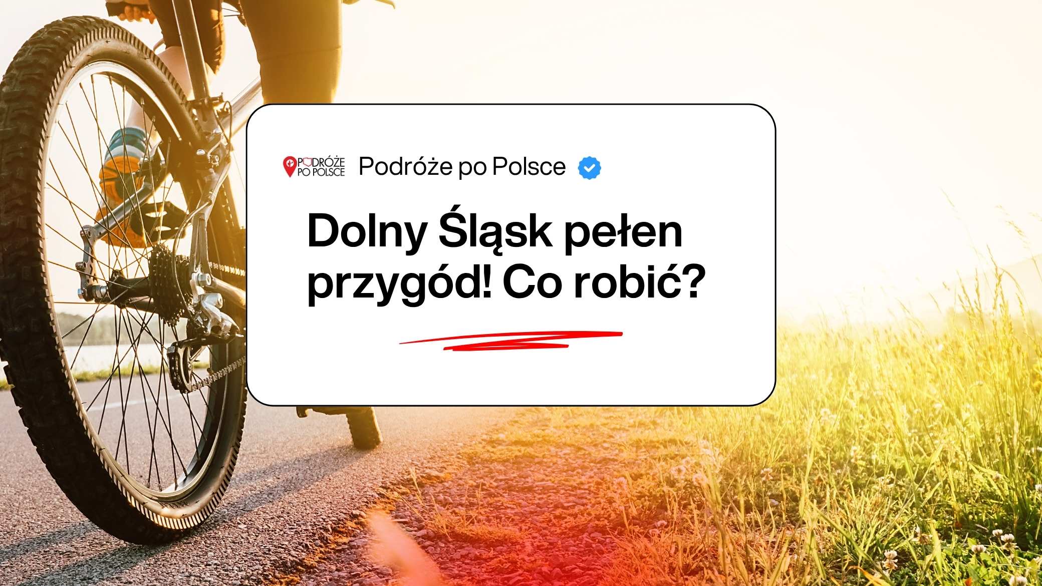 Dolny Śląsk dla miłośników przygód