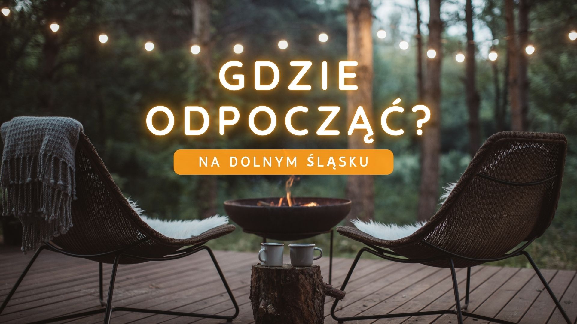 Gdzie-odpoczac-na-Dolnym-Slasku