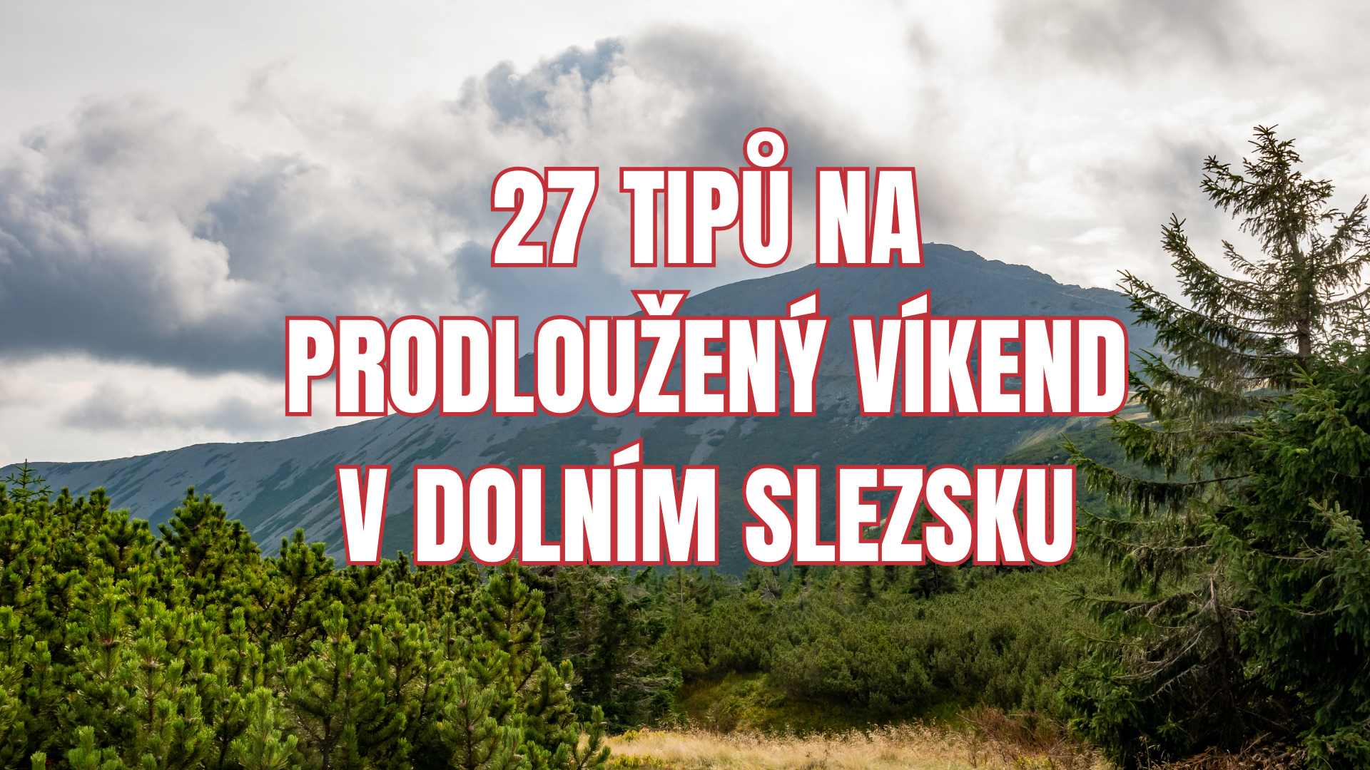 27 tipů na prodloužený víkend v Dolním Slezsku