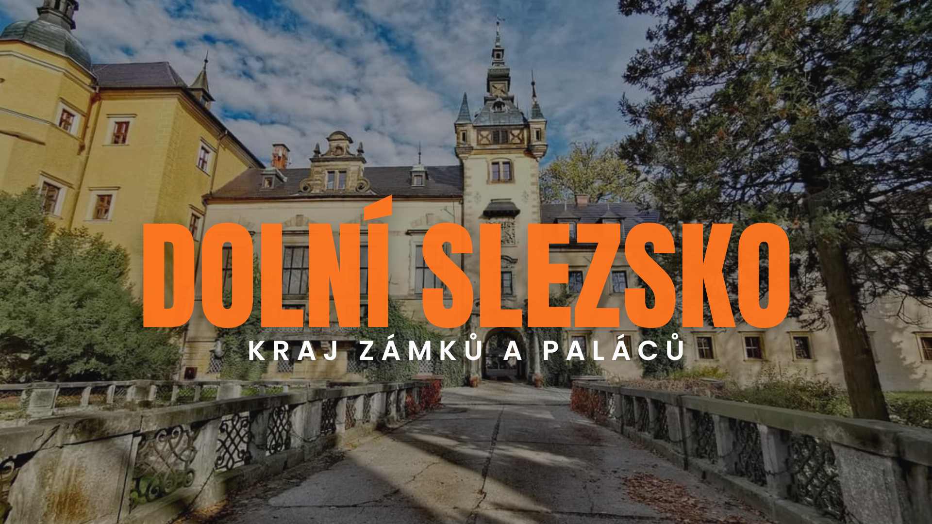 Dolní Slezsko - kraj zámků a paláců