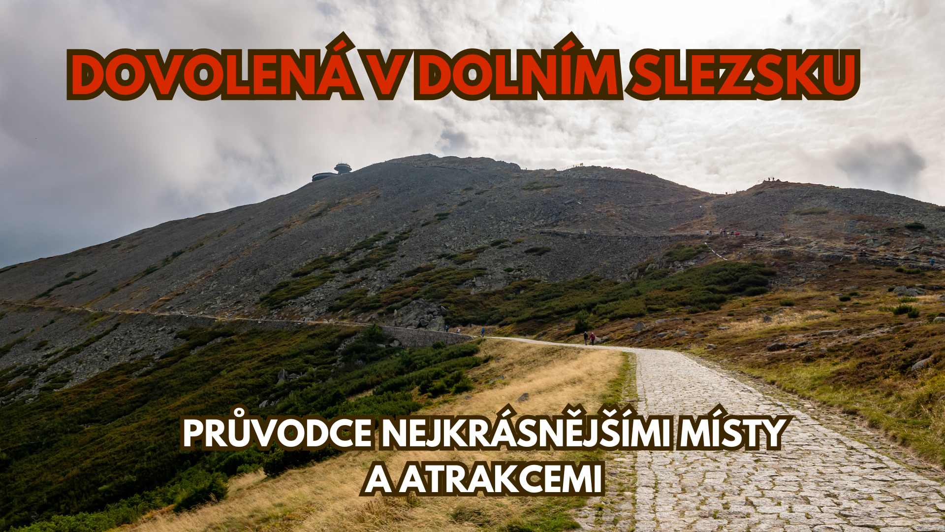 Dovolená v Dolním Slezsku - průvodce nejkrásnějšími místy a atrakcemi