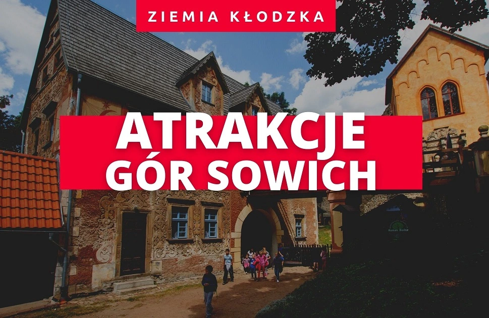 góry sowie, atrakcje turystyczne gór sowich, atrakcje ziemi kłodzkiej, atrakcje dolny śląsk, góry ziemia kłodzka, wakacje w polsce, turystyka w polsce, gdzie na weekend góry