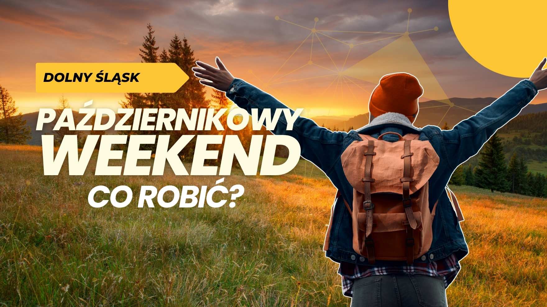 Październikowy weekend na Dolnym Śląsku - TOP12 miejsc i atrakcji