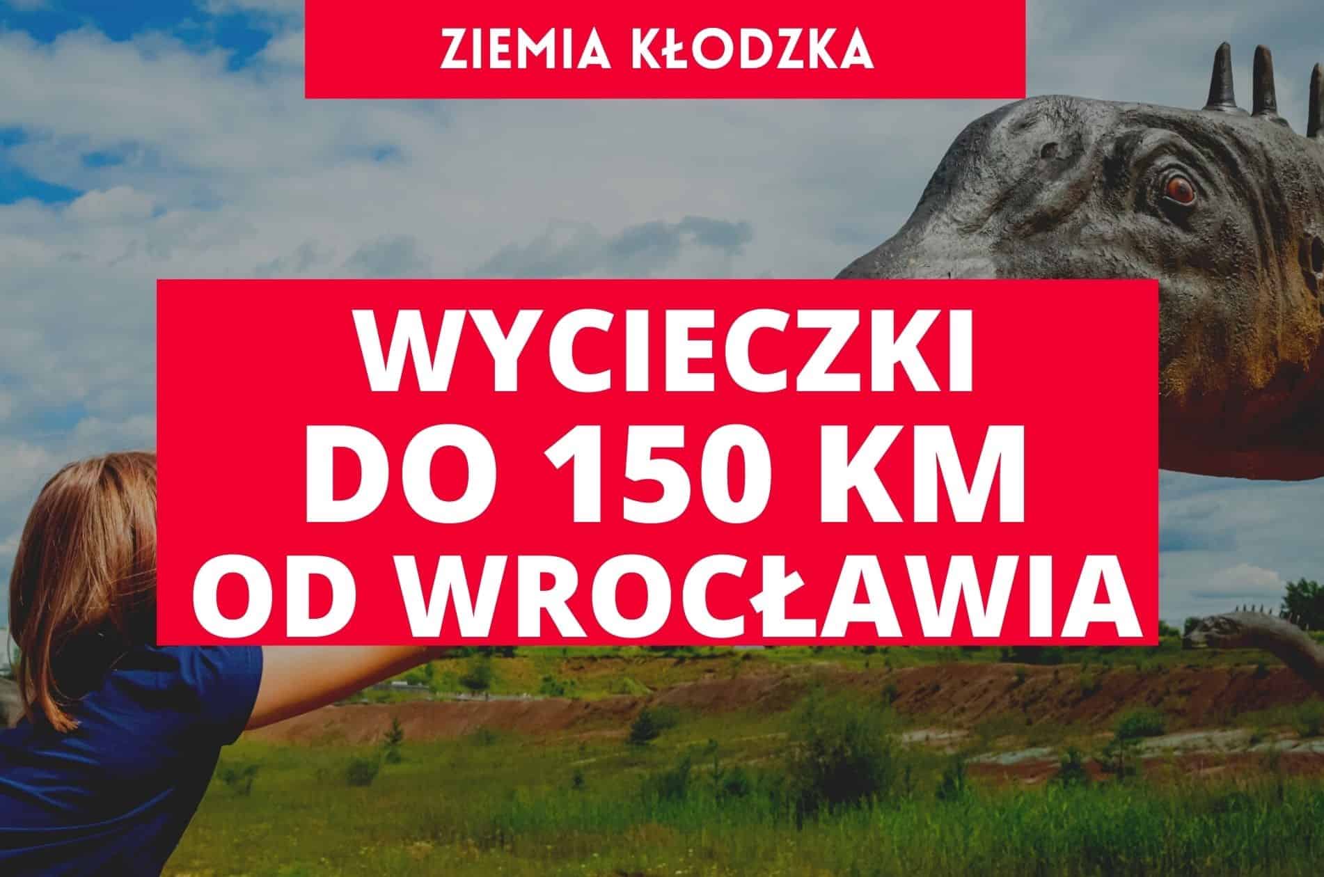 wrocław atrakcje turystyczne, wycieczki wrocław, wycieczka z wrocławia, opolszczyzna atrakcje, jurapark krasiejów, stronie śląskie, radków, złotoryja, kłodzko, ziemia kłodzka atrakcje, karkonosze atrakcje, ogród japoński karkonosze, wakacje w polsce, gdzie na weekend góry