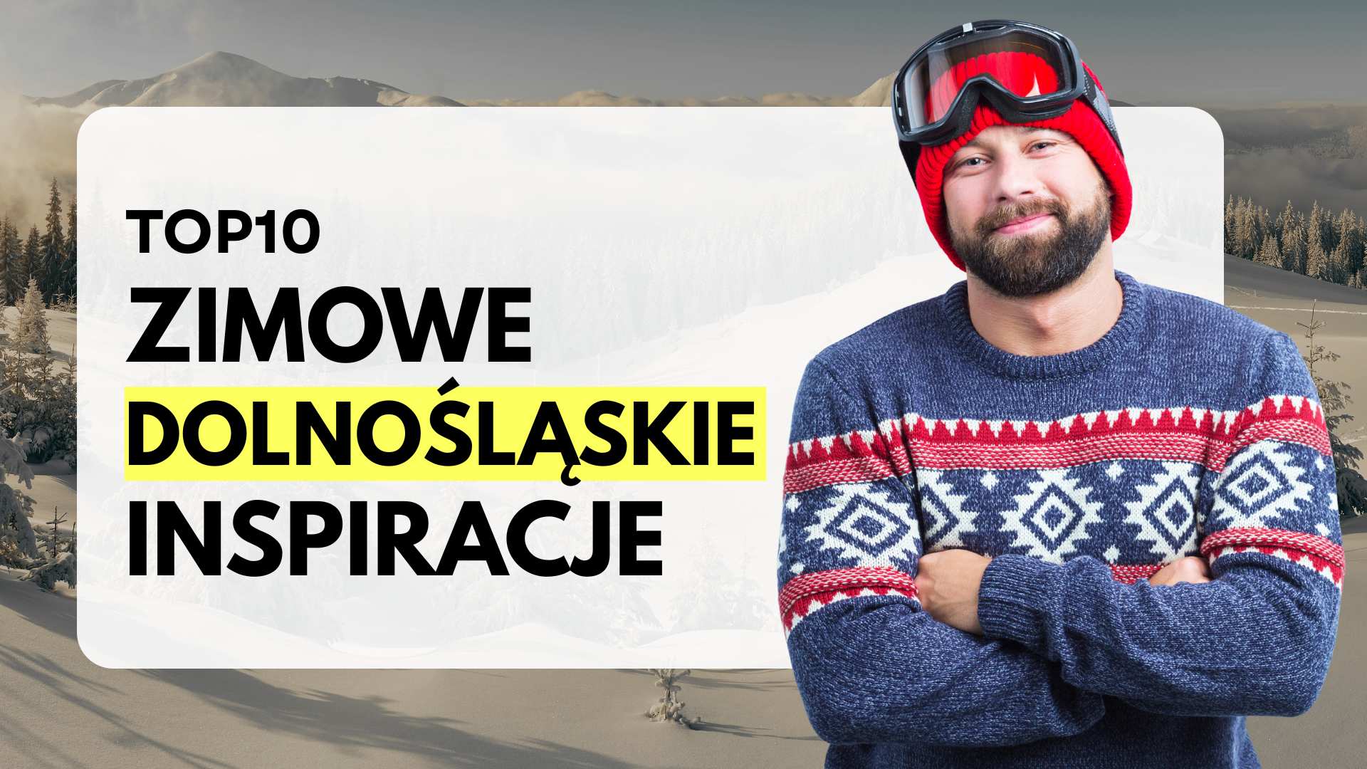 Zimowe dolnośląskie inspiracje - co zobaczyć, gdy chcesz więcej niż tylko narty?