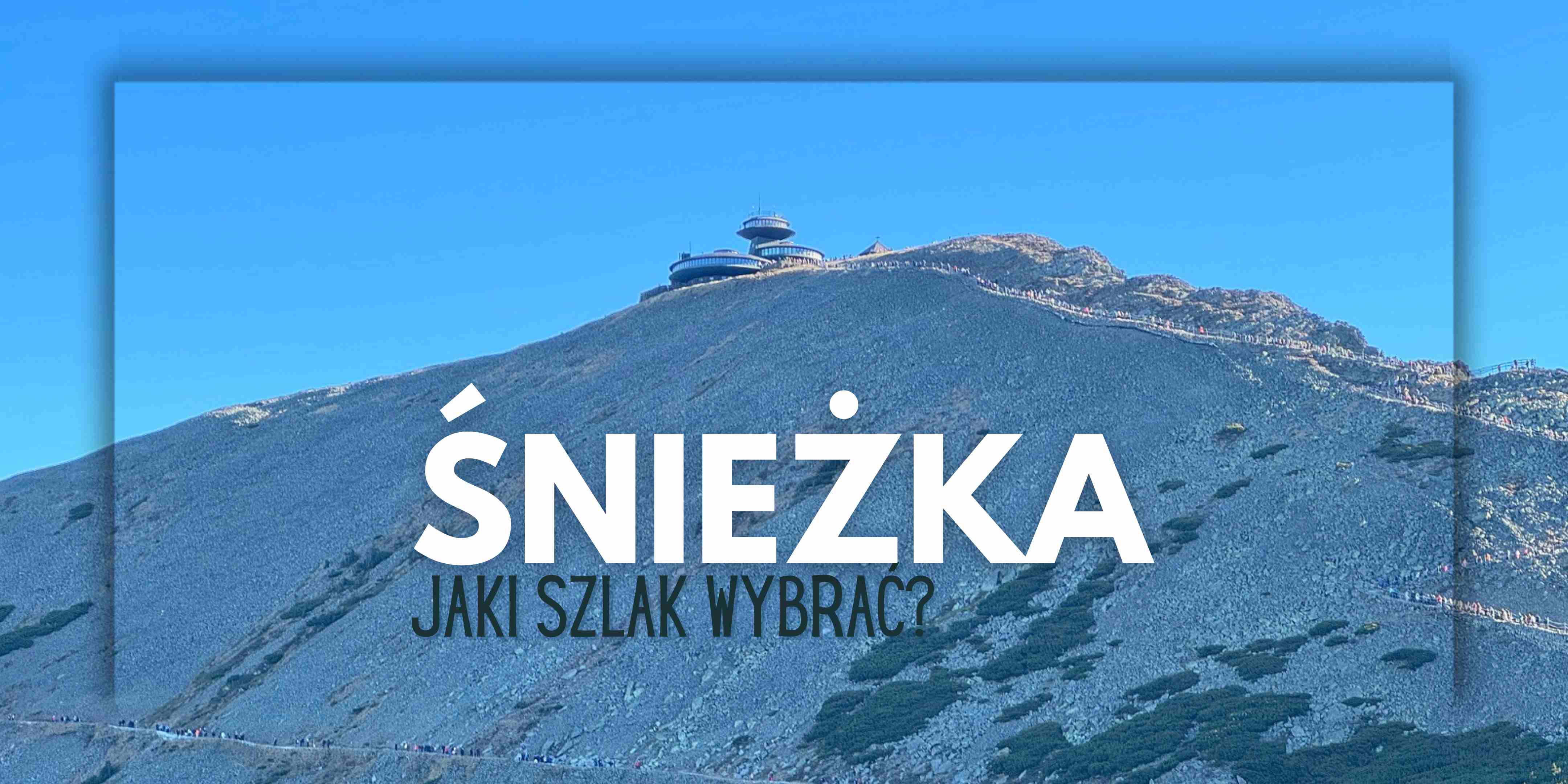 Szlaki-na-Sniezke