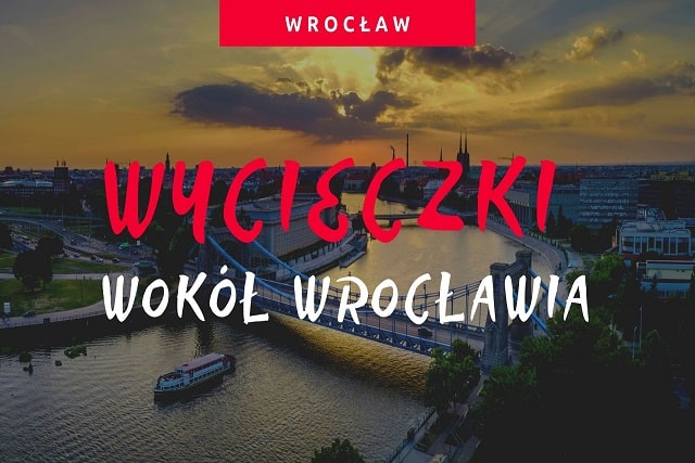 Atrakcje turystyczne Wrocław i okolice