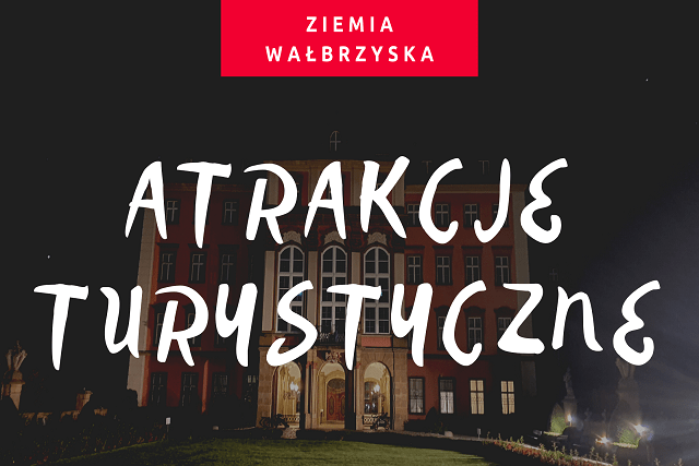 ziemia wałbrzyska atrakcje, wałbrzych atrakcje, atrakcje wałbrzycha, atrakcje dla dzieci wałbrzych, atrakcje dla dzieci dolny śląsk, podziemia dolnego śląska, wakacje w polsce, wakacje na dolnym śląsku, gdzie na weekend góry