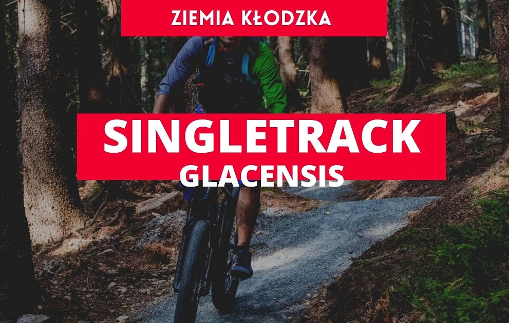 dolny śląsk atrakcje, ziemia kłodzka atrakcje, dolny śląsk rowerem, ścieżki rowerowe dolny śląsk, ziemia kłodzka rowerem, ziemia kłodzka trasy rowerowe, trasy rowerowe, singletrack, singletrack ziemia kłodzka, singletrack glacensis