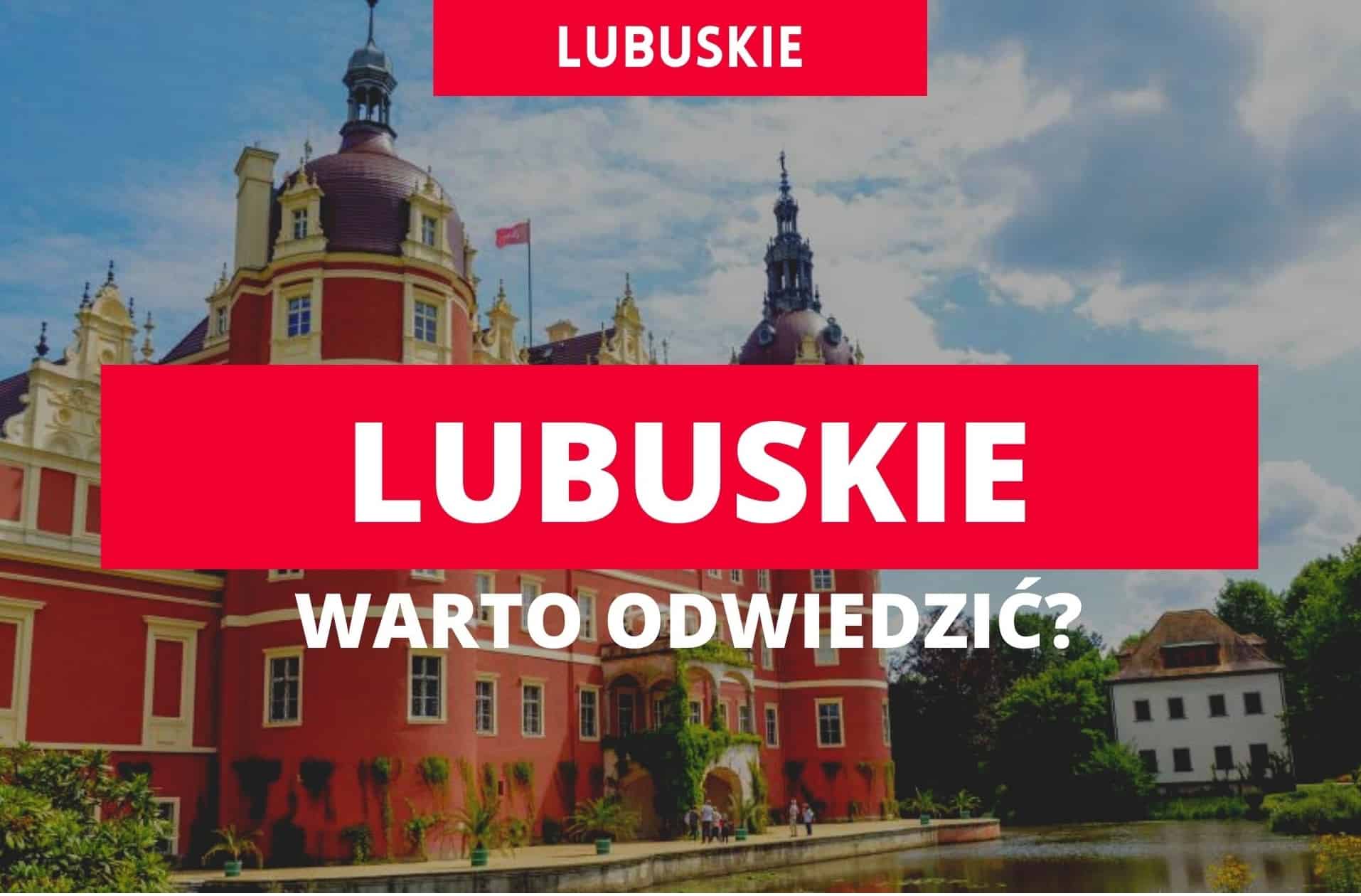 Lubuskie - poznaj atrakcje turystyczne województwa