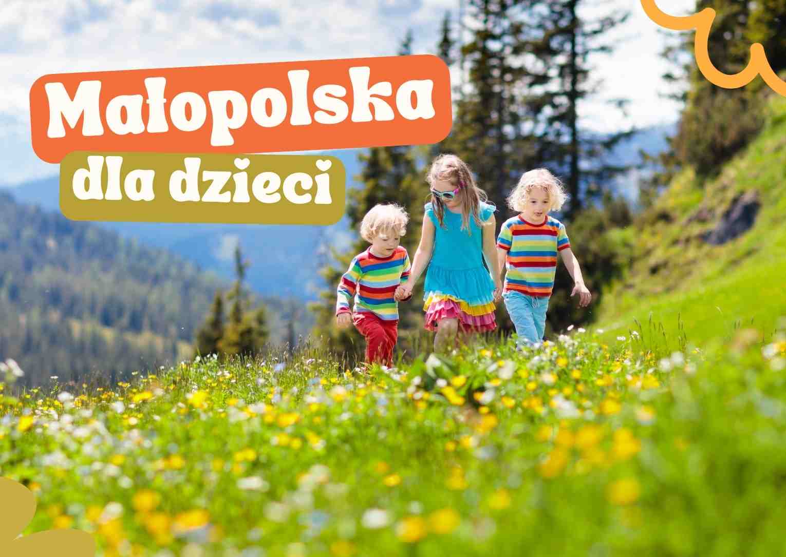 Malopolska-atrakcje-dla-dzieci