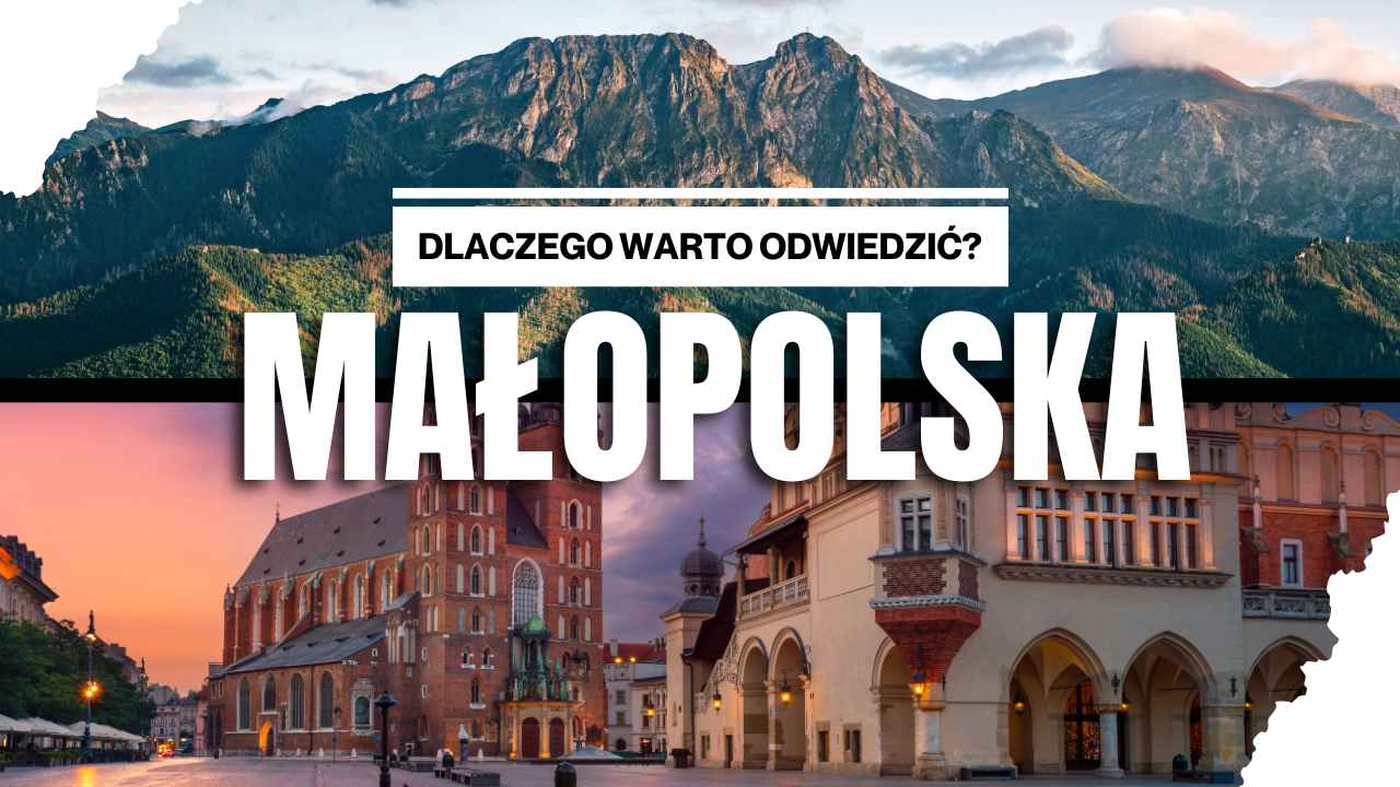 10-powodow,-dla-ktorych-warto-odwiedzic-Malopolske