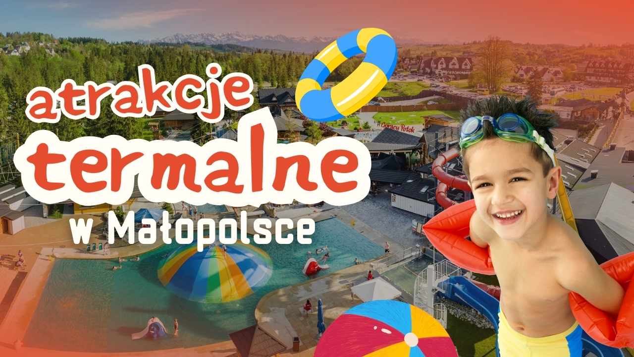 Atrakcje-termalne-w-Malopolsce-