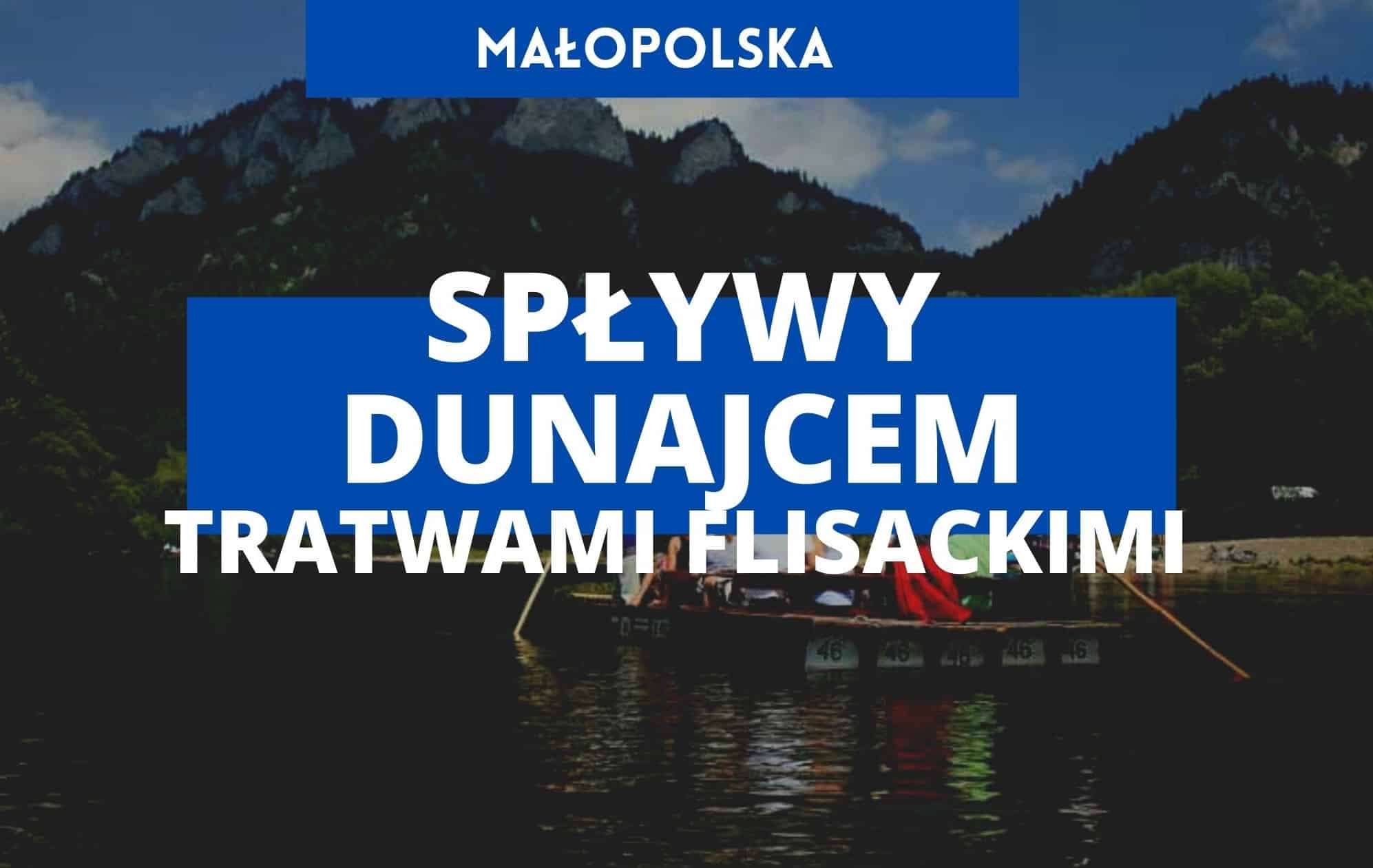 małopolska atrakcje, pieniny atrakcje, atrakcje w pieninach, pieniny co warto zobaczyć, spływy dunajcem, spływy pieniny, wakacje w polsce, turystyka