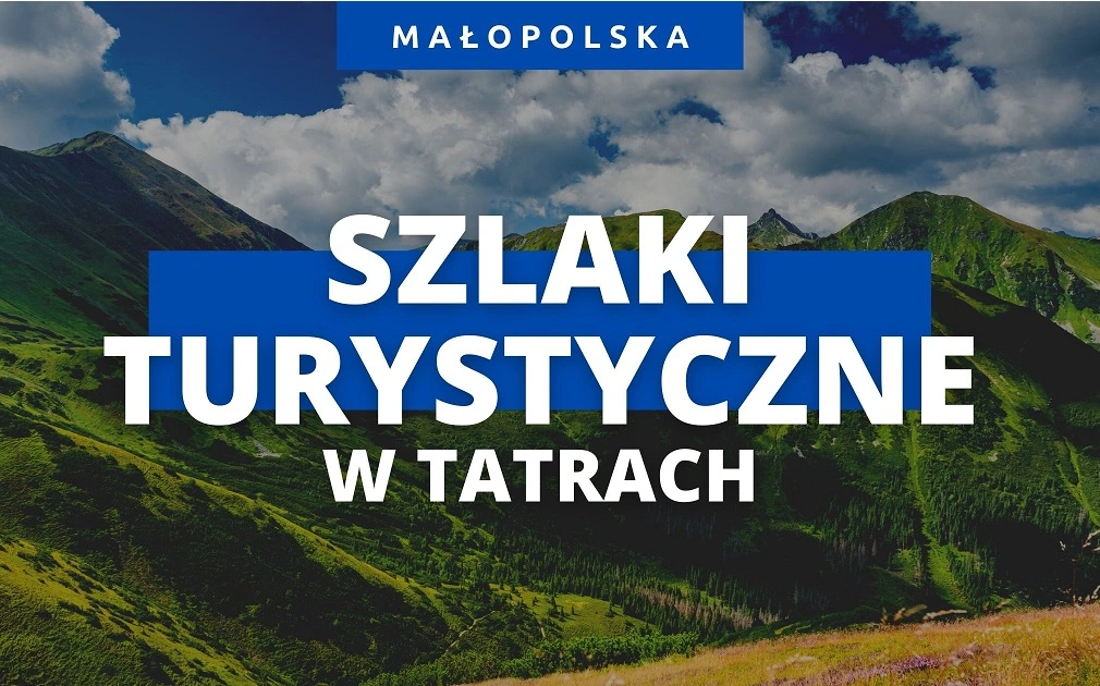 szlaki turystyczne w Tatrach